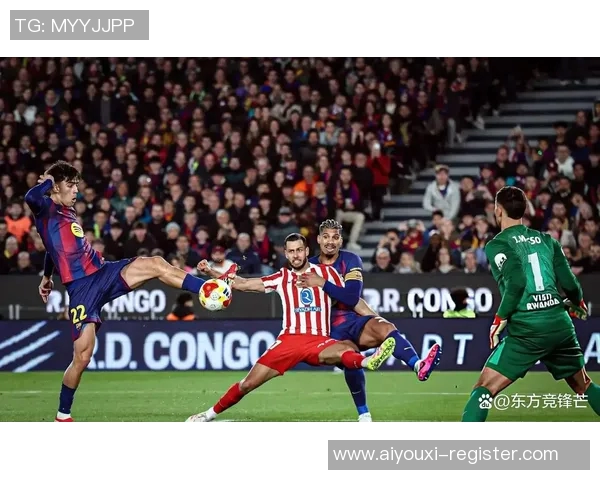 国王杯精彩对决马竞逆转那不勒斯全场沸腾十大进球回顾